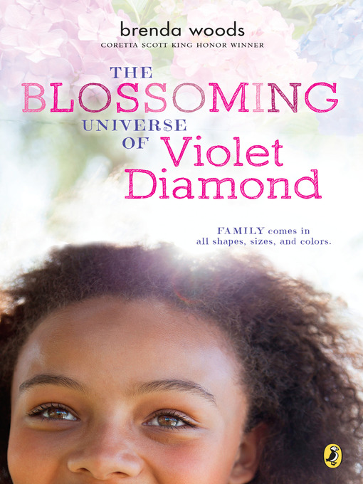 Title details for The Blossoming Universe of Violet Diamond by Brenda Woods - Available